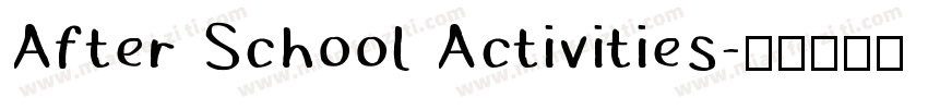 After School Activities字体转换